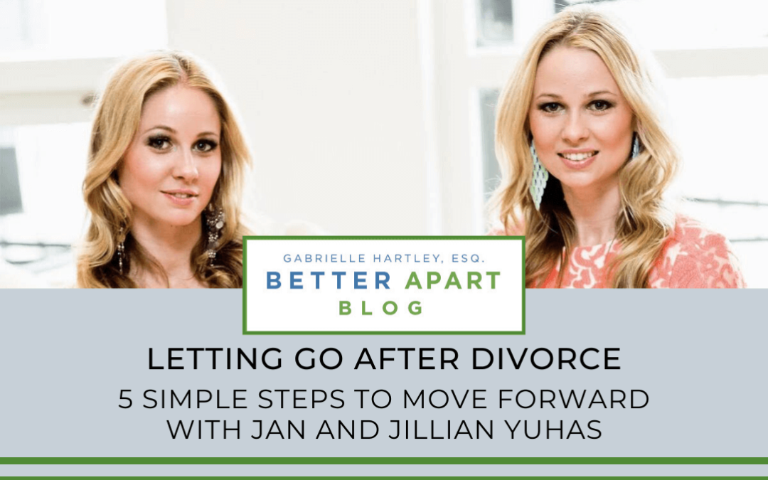 Letting Go After Divorce: 5 Simple Steps To Move Forward